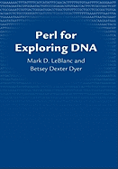 Perl for Exploring DNA