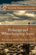 Perlscript and WbemScripting Async: Working with InstancesOf