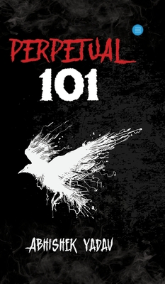 Perpetual 101 - Yadav, Abhishek