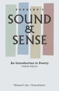 Perrine's Sound and Sense: An Introduction to Poetry - Arp, Thomas R, and Johnson, Greg