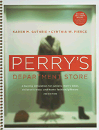 Perry's Department Store: A Buying Simulation for Juniors, Men's Wear, Children's Wear, and Home Fashion/Giftware
