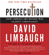 Persecution CD: How Liberals Are Waging War Against Christianity