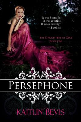 Persephone - Bevis, Kaitlin