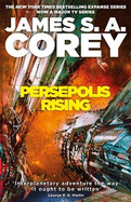 Persepolis Rising: Book 7 of the Expanse (now a Prime Original series)