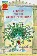 Perseus and The Gorgon Medusa