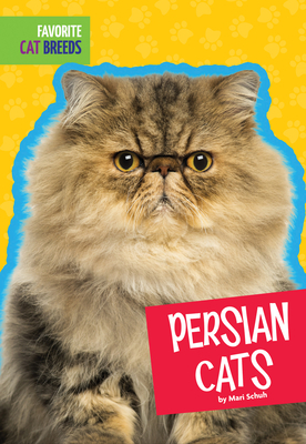 Persian Cats - Schuh, Mari C