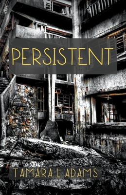 Persistent - Adams, Tamara