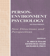 Person-Environment Psychology: New Directions and Perspectives