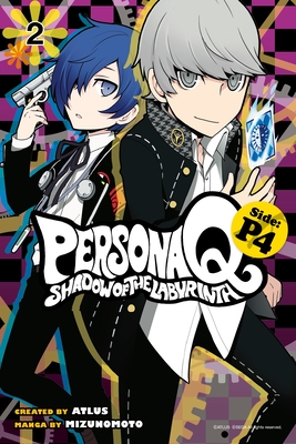 Persona Q: Shadow of the Labyrinth Side: P4, Volume 2 - Mizunomoto, and Atlus (Creator)