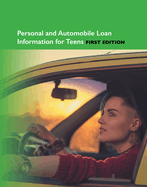 Personal and Automobile Loan Information for Teens