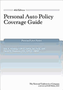 Personal Auto Policy Coverage Guide 4th Edition