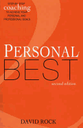 Personal Best: Step-By-Step Coaching for Creating the Life You Want 2nd Ed