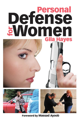 Personal Defense for Women - Hayes, Gila