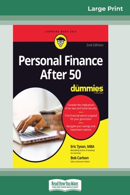 Personal Finance After 50 For Dummies, 2nd Edition (16pt Large Print Edition) - Tyson, Eric, and Carlson, Robert C