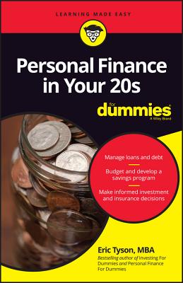 Personal Finance in Your 20s for Dummies - Tyson, Eric, MBA