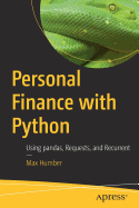 Personal Finance with Python: Using Pandas, Requests, and Recurrent