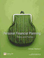 Personal Financial Planning: Theory and Practice