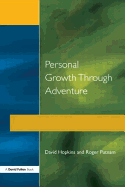 Personal Growth Through Adventure