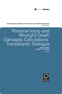 Personal Injury and Wrongful Death Damages Calculations: Transatlantic Dialogue