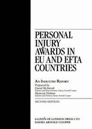 Personal Injury Awards in Eu and Efta Countries: An Industry Report - Holmes, Marjorie, and McIntosh, David
