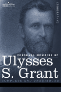 Personal Memoirs of Ulysses S. Grant