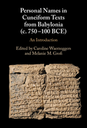 Personal Names in Cuneiform Texts from Babylonia (c. 750-100 BCE)