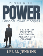 Personal Power Guide: Personal Power Principles