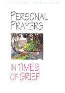 Personal Prayers in Times of Grief