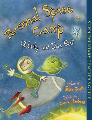 Personal Space Camp Activity and Idea Book - Cook, Julia