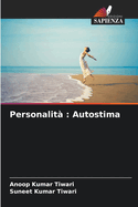 Personalit?: Autostima