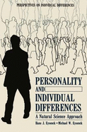 Personality and Individual Differences: A Natural Science Approach - Eysenck, Hans J, and Eysenck, Michael
