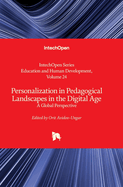 Personalization in Pedagogical Landscapes in the Digital Age - A Global Perspective: A Global Perspective