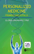 Personalized Medicine: Promises and Pitfalls
