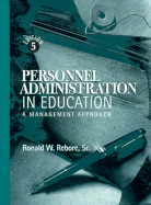Personnel Administration in Education: A Management Approach