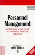 Personnel Management: A Comprehensive Guide to Theory and Practice in Britain