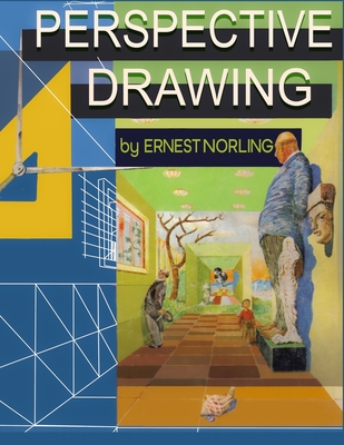 Perspective Drawing - Norling, Ernest