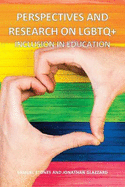 Perspectives and Research on LGBTQ+ Inclusion in Education