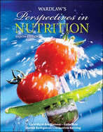 Perspectives in Nutrition - Byrd-Bredbenner, Carol, Professor, PhD