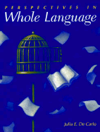Perspectives in Whole Language
