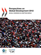 Perspectives on Global Development 2012: Social Cohesion in a Shifting World