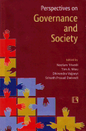 Perspectives on Governance and Society: Essays in Honour of Professor O.P. Dwivedi