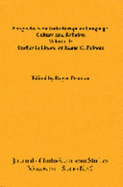 Perspectives on Indo-European Language, Culture and Religion: Studies in Honor of Edgar C. Polome - Pearson, Roger (Editor), and Polome, Edgar C.