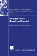 Perspectives on Operations Research: Essays in Honor of Klaus Neumann