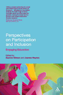 Perspectives on Participation and Inclusion: Engaging Education