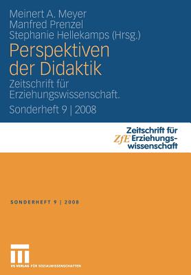 Perspektiven Der Didaktik: Zeitschrift F?r Erziehungswissenschaft. Sonderheft 9 2008 - Meyer, Meinert A (Editor), and Prenzel, Manfred (Editor), and Hellekamps, Stephanie (Editor)