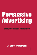 Persuasive Advertising: Evidence-Based Principles