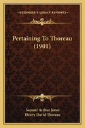 Pertaining to Thoreau (1901)