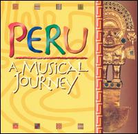 Peru: A Musical Journey - Various Artists