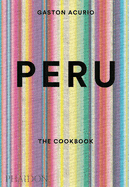Peru, the Cookbook