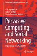 Pervasive Computing and Social Networking: Proceedings of ICPCSN 2022